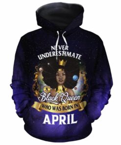 African Hoodie – Never Underestimate A Black Queen Who Was...