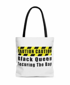 African American Tote Bag Caution Black Queen Securing The Bag