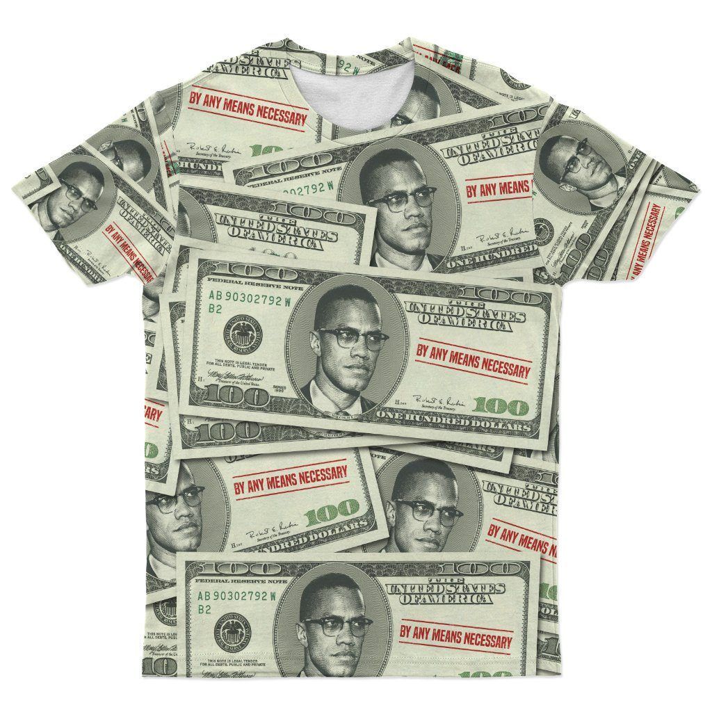 African T-shirt – Malcolm X One Hundred Black Dollar Bill...