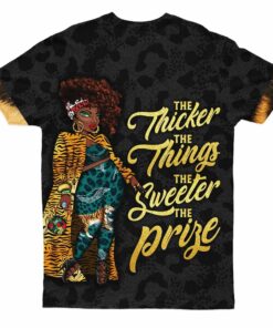 Africa T-shirt – The Thicker The Thighs The Sweeter The Prize Tee