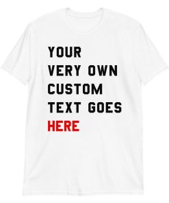 Custom Taylor Swift 22 T-shirt Your Own Text Red Album Feeling 22 Custom Shirt